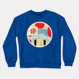 Keep Trooping Shore Crewneck Sweatshirt